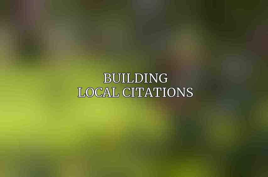 Building Local Citations