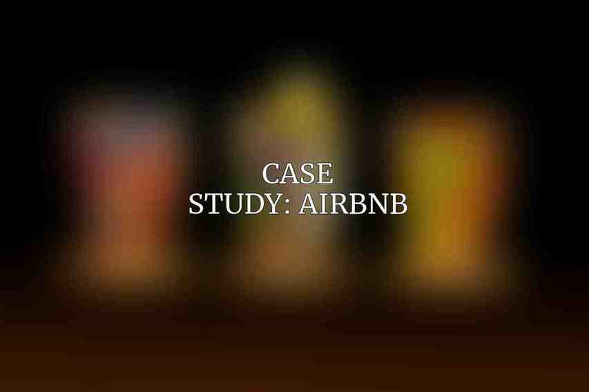 Case Study: Airbnb