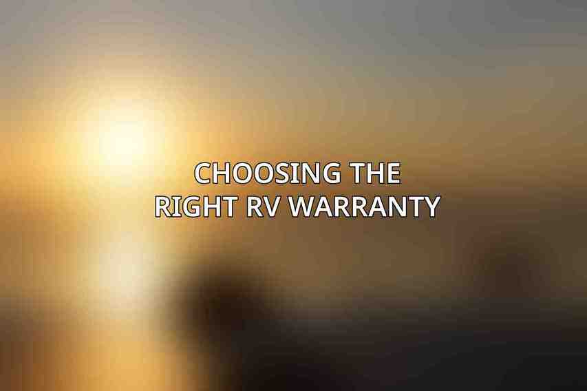 Choosing the Right RV Warranty