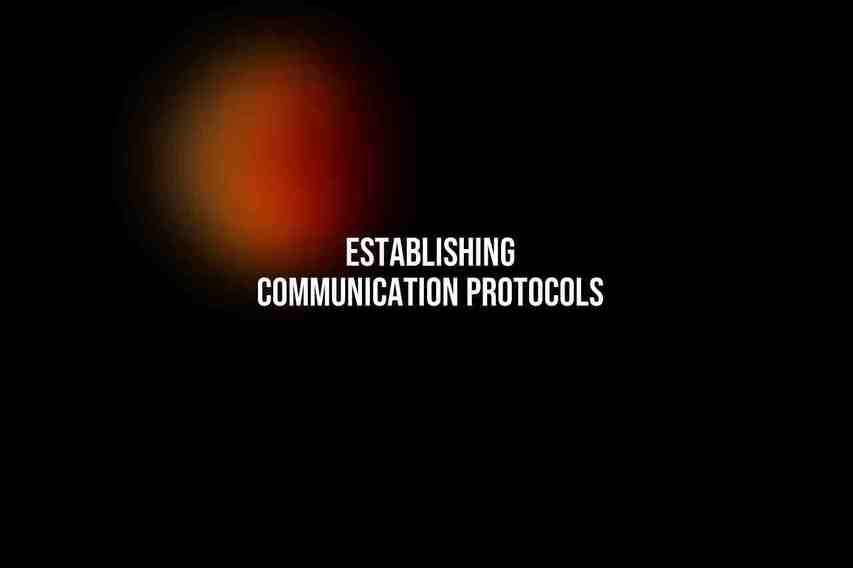 Establishing Communication Protocols