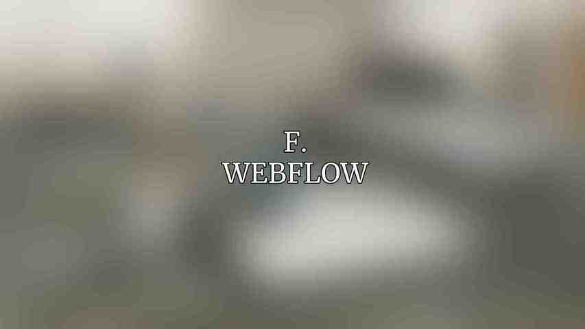 F. Webflow