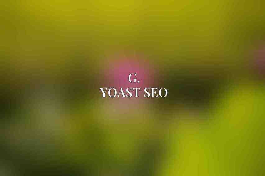 G. Yoast SEO