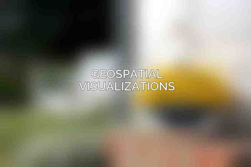 Geospatial Visualizations
