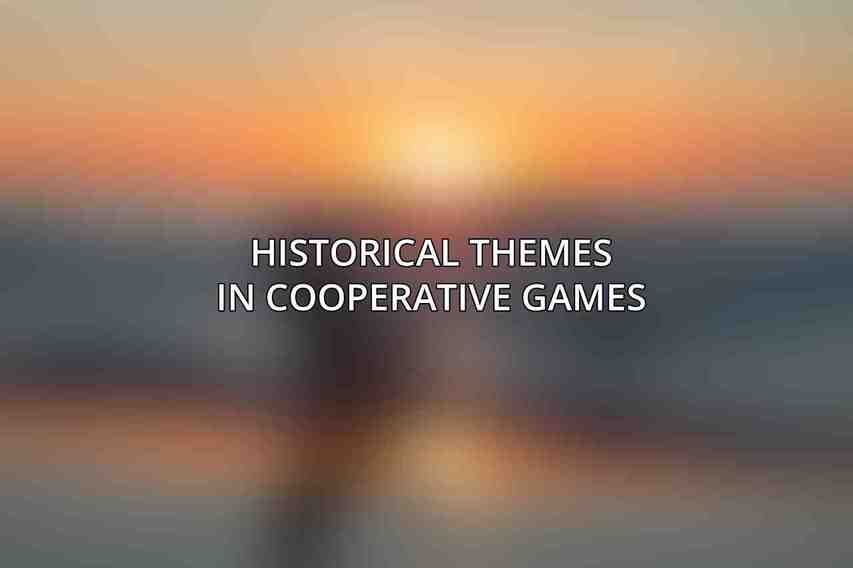 Historical Themes in Cooperative Games