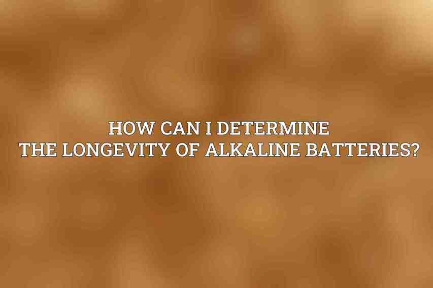 How can I determine the longevity of alkaline batteries?