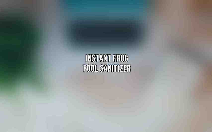 Instant Frog Pool Sanitizer