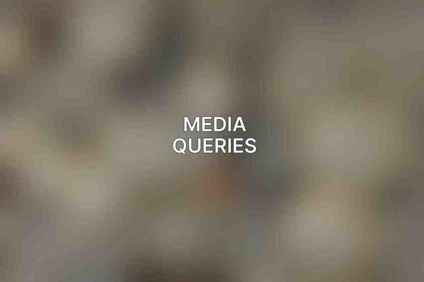 Media Queries