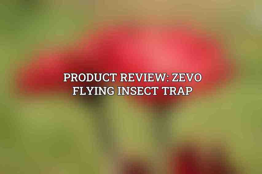 Product Review: Zevo Flying Insect Trap