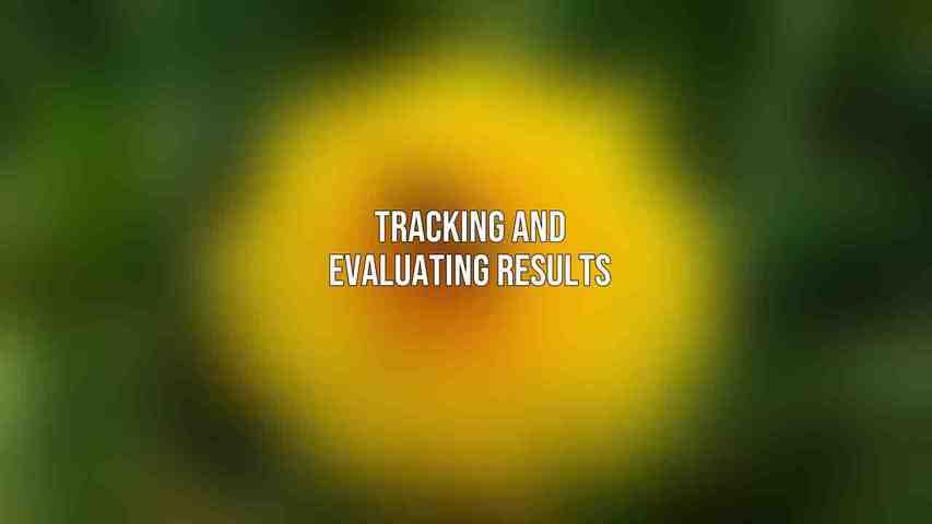 Tracking and Evaluating Results