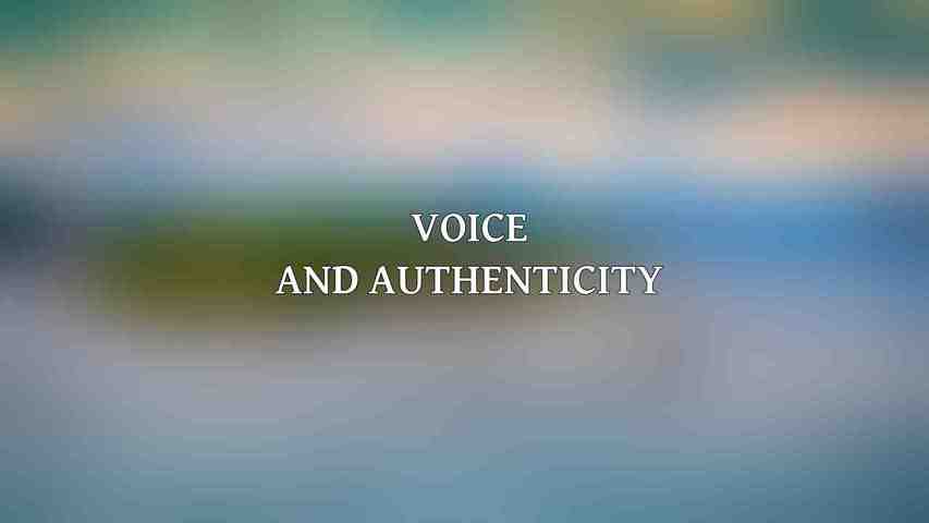 Voice and Authenticity