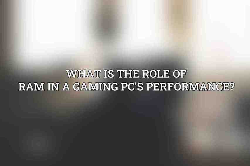What is the role of RAM in a gaming PC's performance?