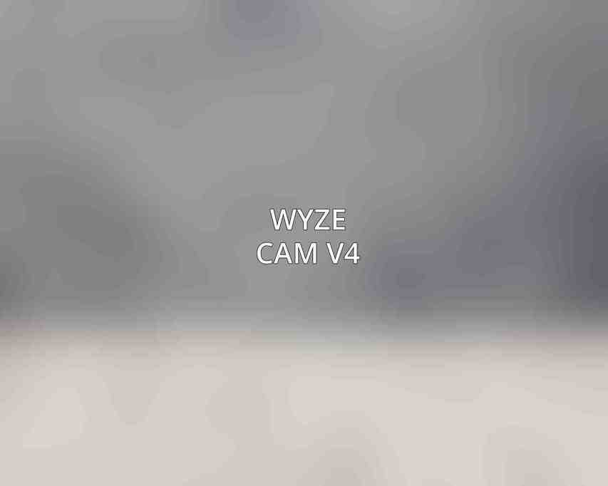 Wyze Cam V4