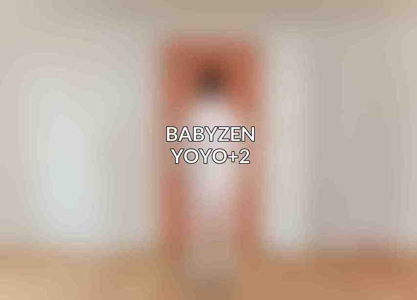 Babyzen Yoyo+2