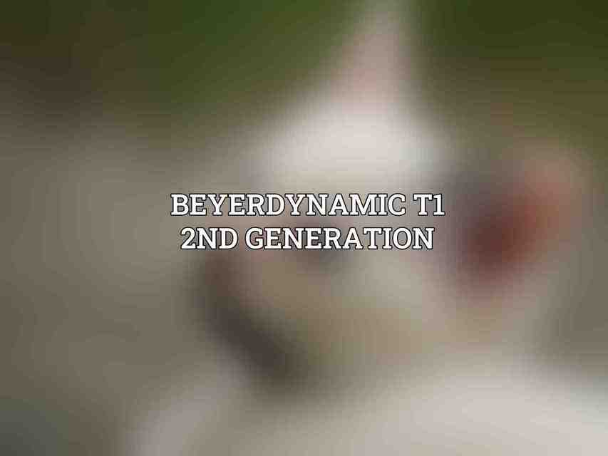 Beyerdynamic T1 2nd Generation