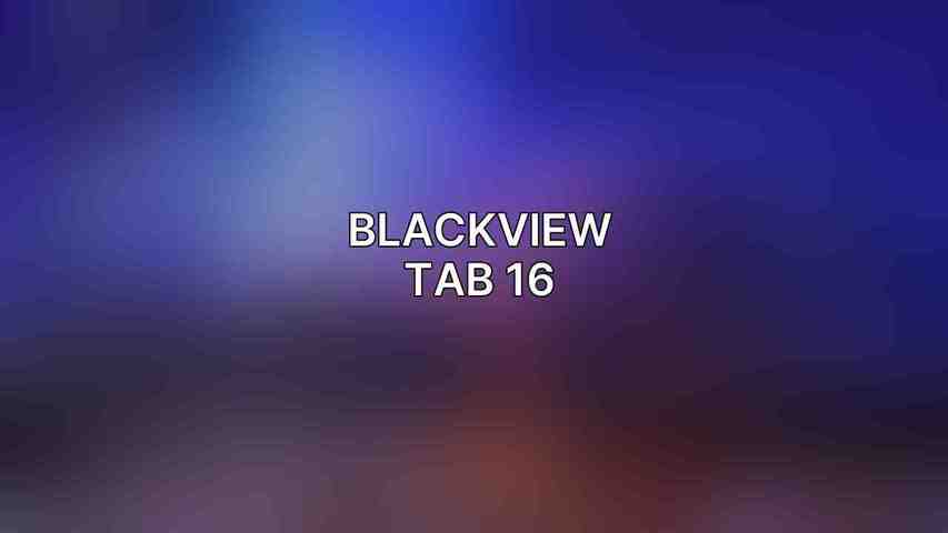 Blackview Tab 16