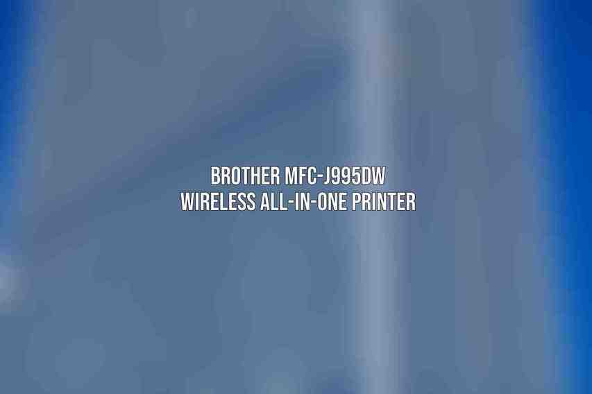 Brother MFC-J995DW Wireless All-in-One Printer