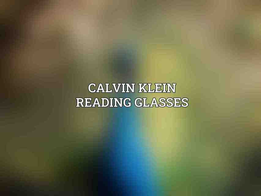 Calvin Klein Reading Glasses