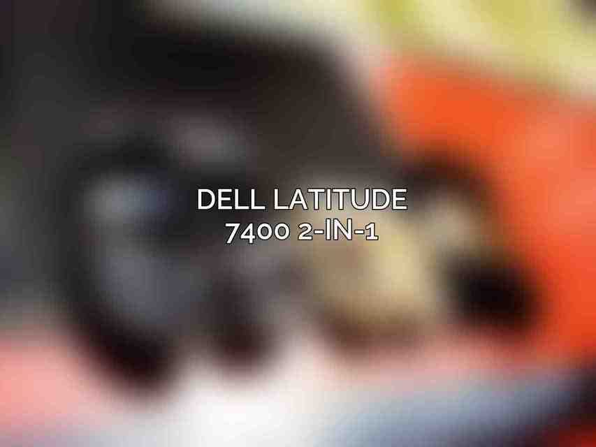 Dell Latitude 7400 2-in-1