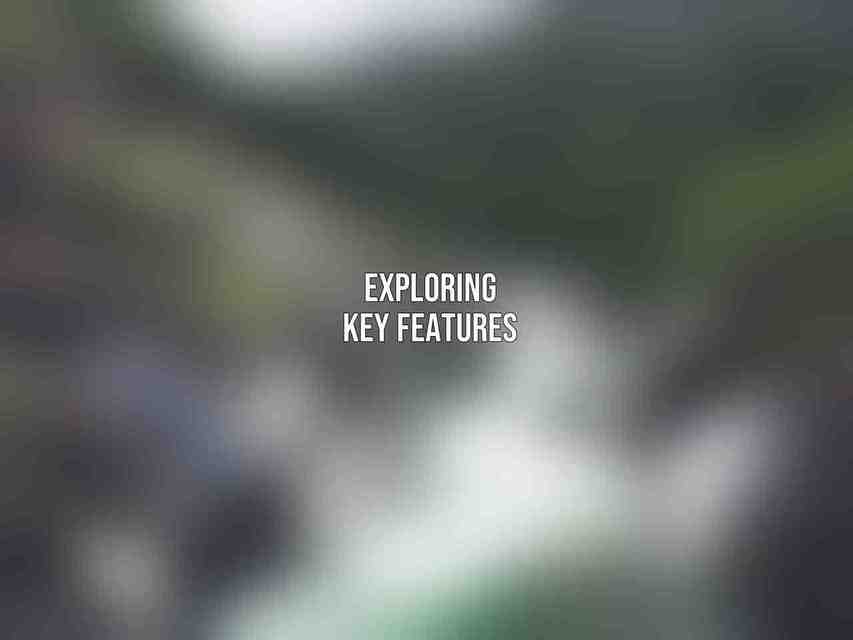 Exploring Key Features