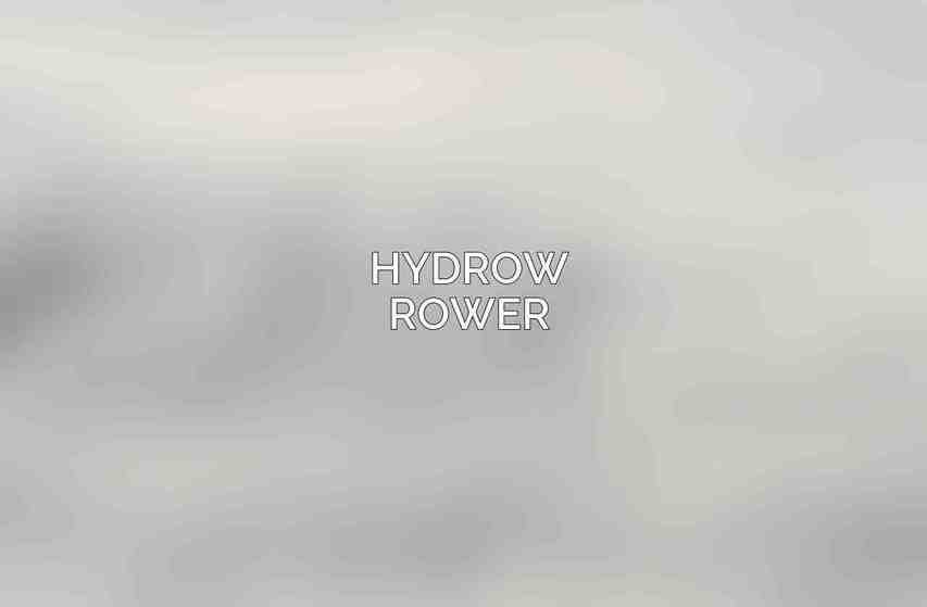 Hydrow Rower