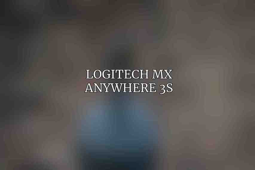 Logitech MX Anywhere 3S
