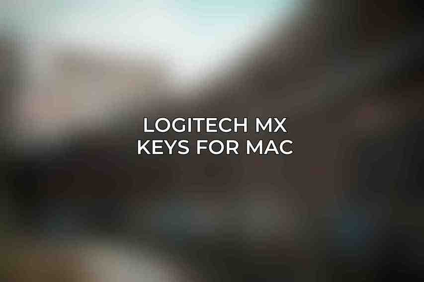 Logitech MX Keys for Mac