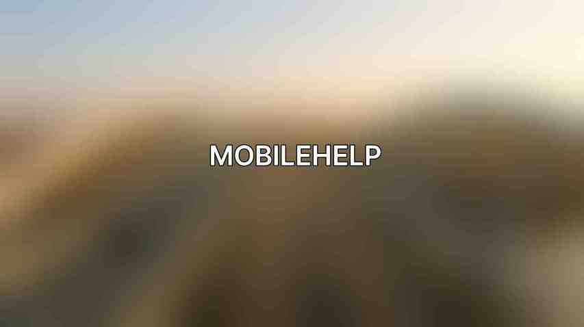 MobileHelp
