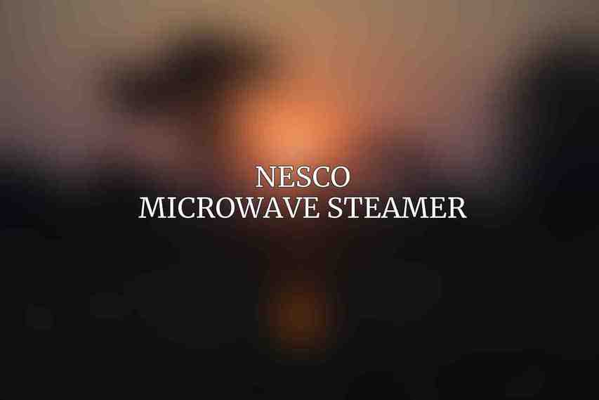 Nesco Microwave Steamer