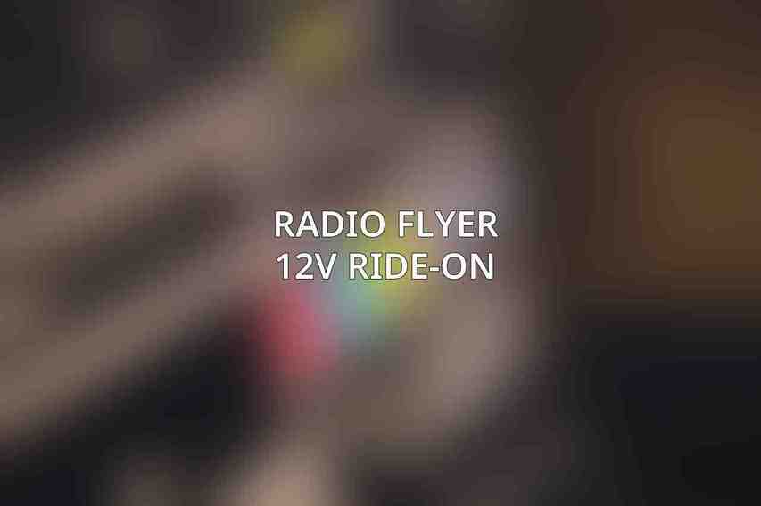 Radio Flyer 12V Ride-On