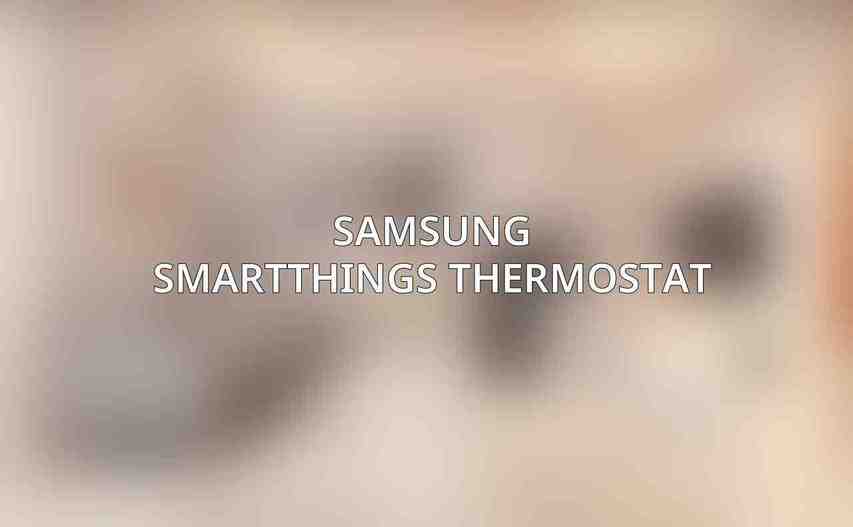 Samsung SmartThings Thermostat