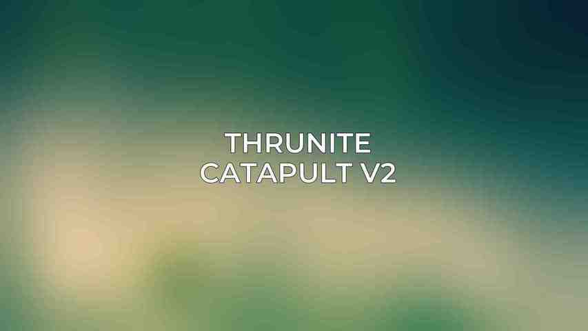 Thrunite Catapult V2