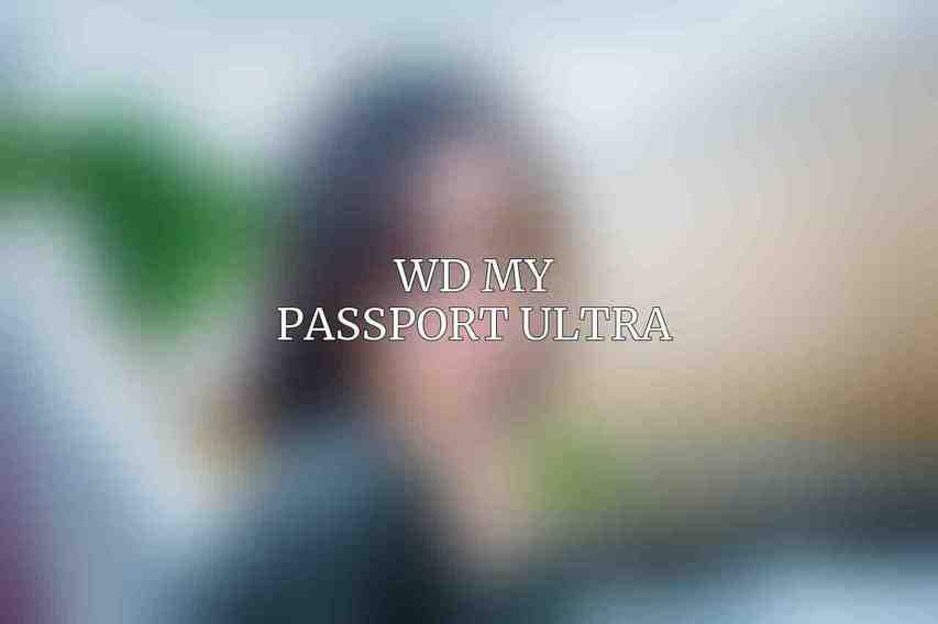 WD My Passport Ultra