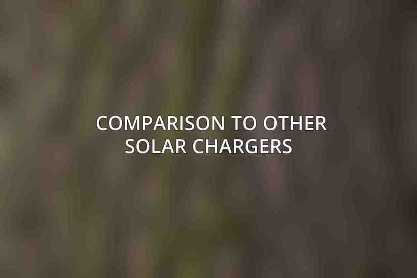 Comparison to Other Solar Chargers 