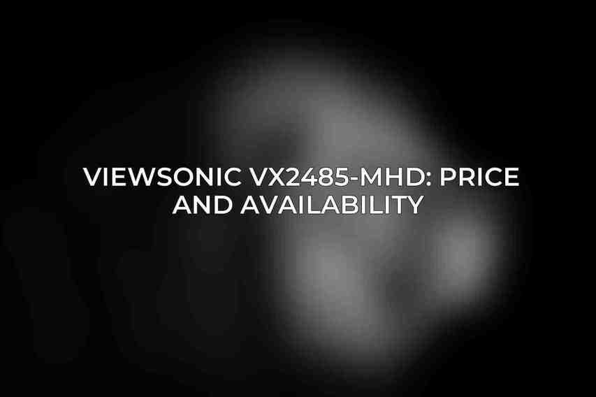 ViewSonic VX2485-mhd: Price and Availability 